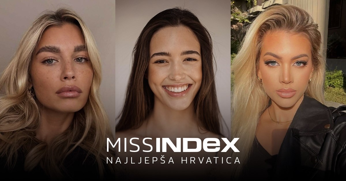 MISS INDEX Izaberite najljepšu Hrvaticu u 2024.