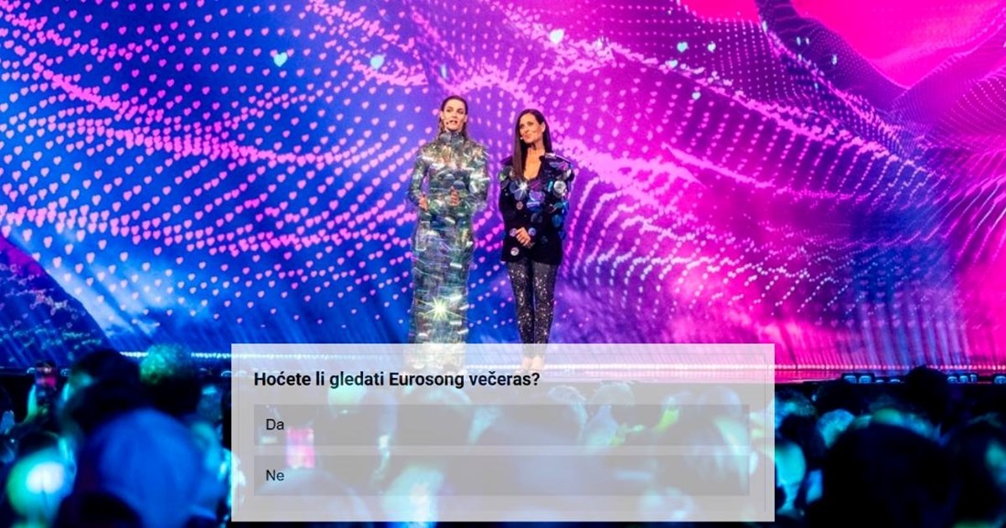 ANKETA Hoćete li gledati Eurosong večeras?