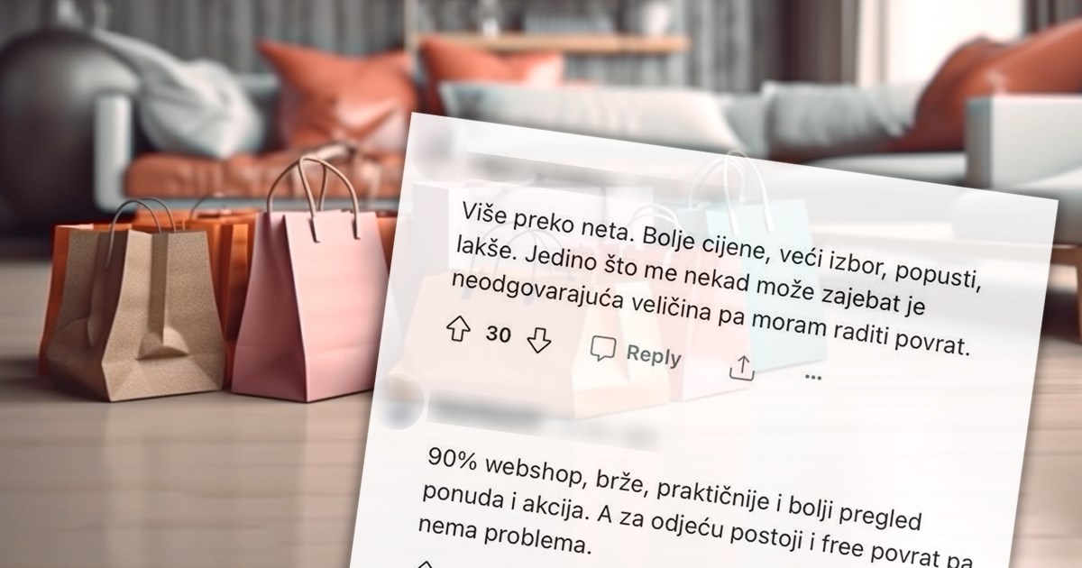 "Razlika U Cijeni Je Nenormalna": Kupujete Li Više Online Ili Osobno ...