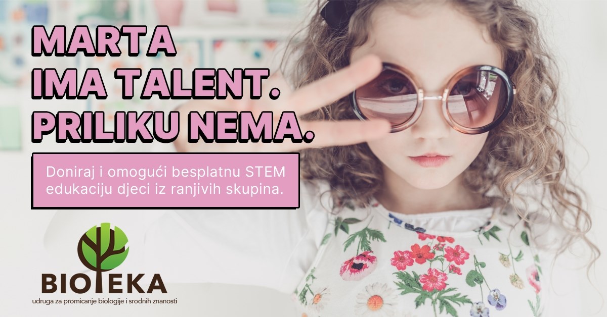 Nova akcija Bioteke: Djeca iz ranjivih skupina trebaju edukaciju iz STEM-a