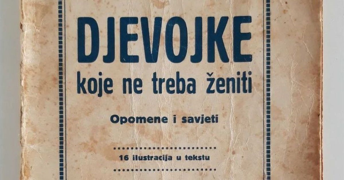"Djevojke koje ne treba ženiti": Knjiga iz 1923. puna je bizarnih savjeta za ženidbu