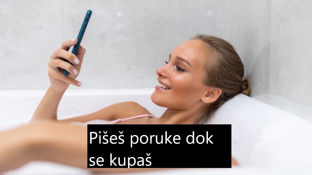 Ako radite ove stvari, vjerojatno ste ovisni o mobitelu