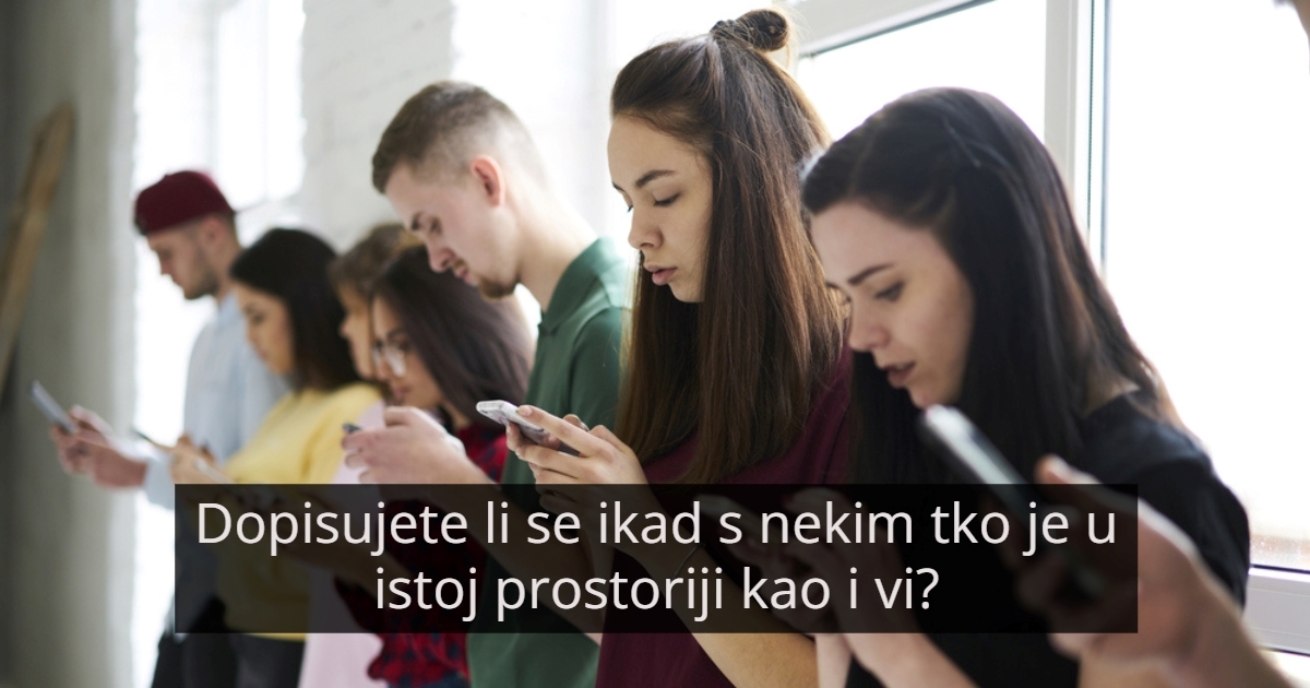 Sorry, ali ako radite barem 10/20 ovih stvari, previše ste opsjednuti mobitelom