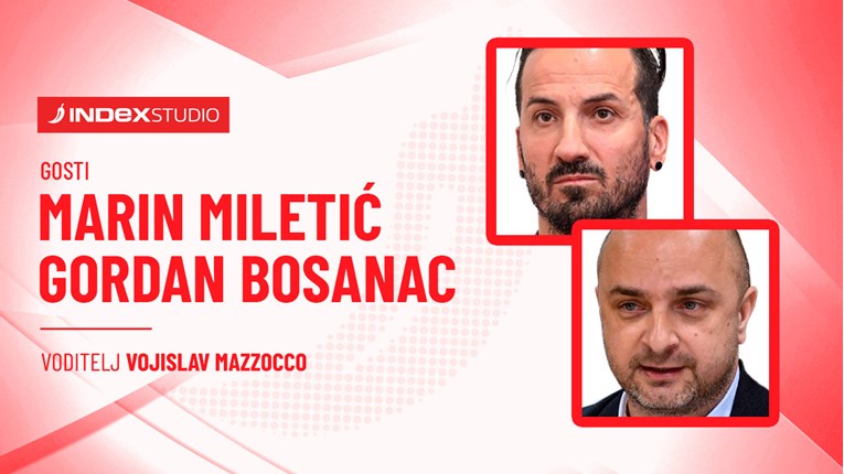Marin Miletić i Gordan Bosanac večeras u Indexovom studiju