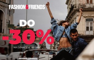 Pametan shopping u Fashion&Friends trgovinama i online uz popuste do -30%