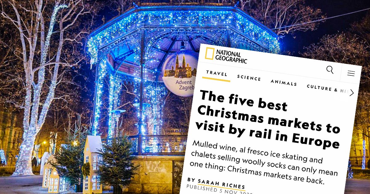 National Geographic ovaj Advent proglasio najboljim u Europi. Zagreba ni na listi