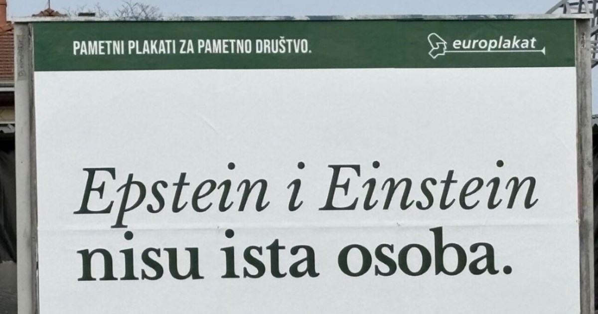 Na ulicama osvanuo plakat "Epstein i Einstein nisu ista osoba". Kakav vam je?