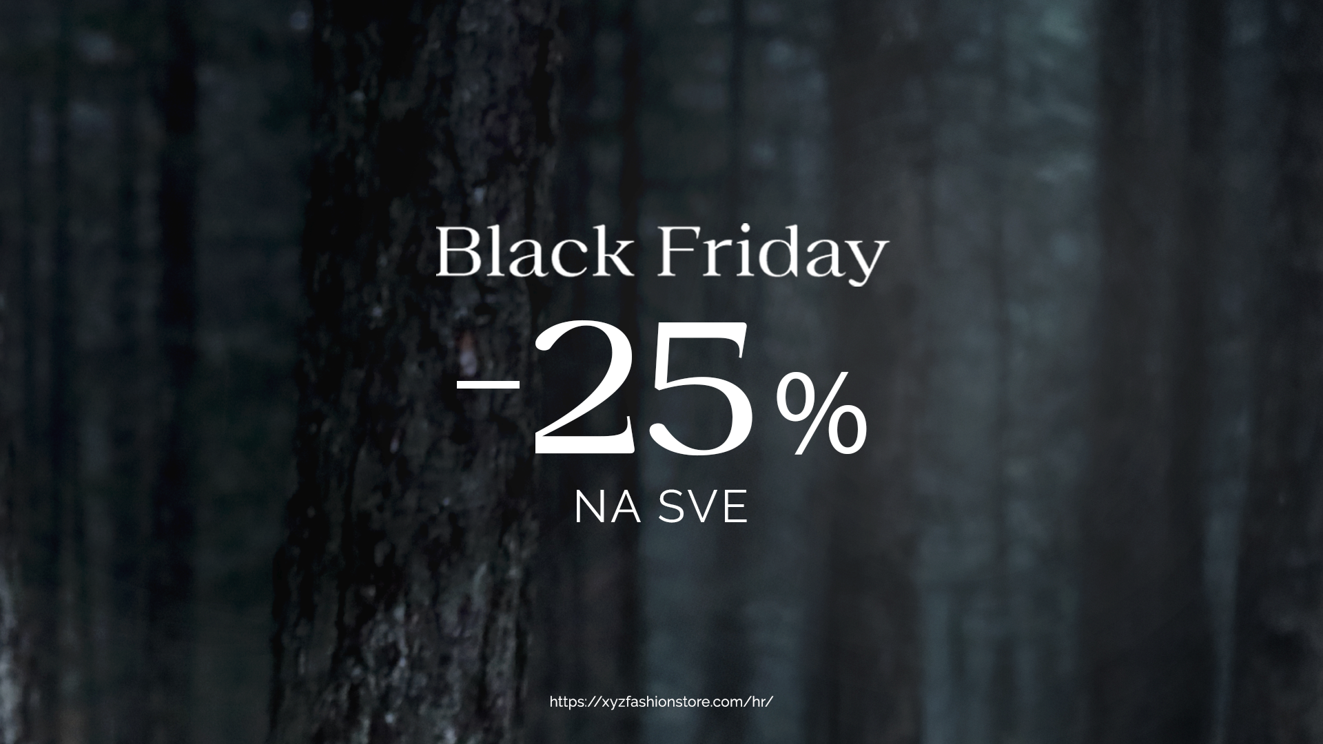XYZ donosi najekskluzivniji Black Friday: 25% popusta na cjelokupnu kupovinu