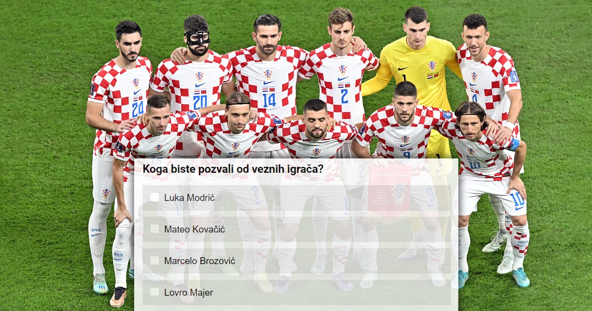 ANKETA Koga biste pozvali u reprezentaciju?