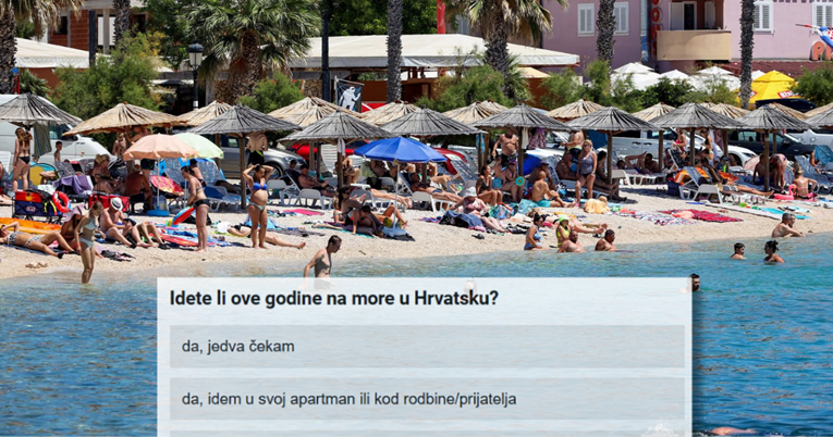 ANKETA Idete li ove godine na ljetovanje u Hrvatsku?