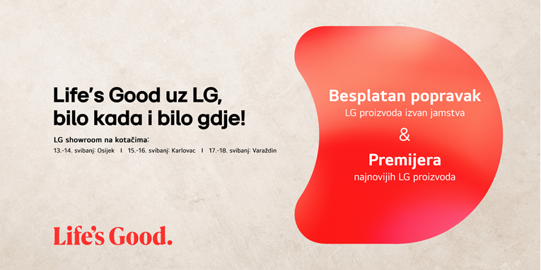 LG pokreće kampanju "Life's good uz LG – uvijek i svuda s vama"