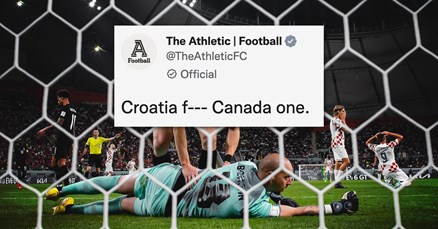 Athletic: Croatia f*** Canada one