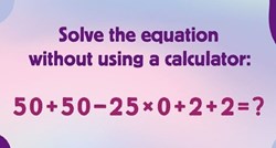 Možete li riješiti ovaj zadatak bez kalkulatora? Mnogi se zeznu jer ne paze
