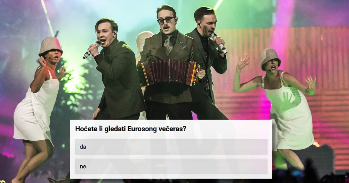 ANKETA Hoćete li gledati finale Eurosonga večeras?