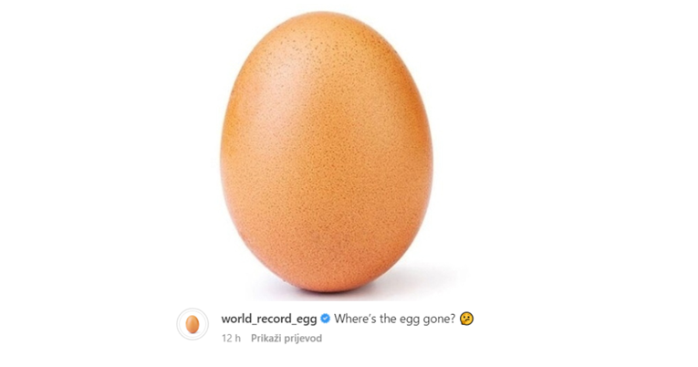 Izbrisana donedavno najlajkanija objava na Instagramu: "Gdje je nestalo jaje?"