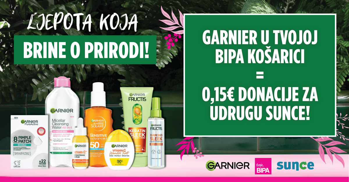 BIPA i Garnier zajedno za očuvanje prirode: svaka kupnja doprinos je zaštiti okoliša