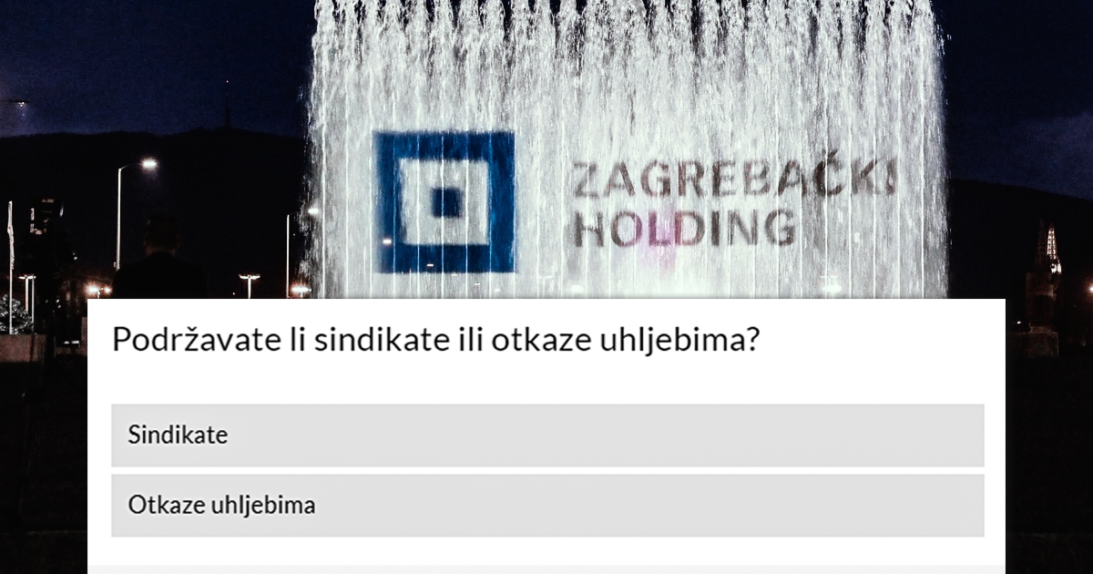 ANKETA Podržavate li sindikate ili otkaze uhljebima u Holdingu?