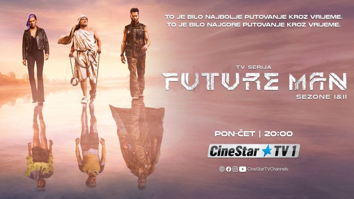 Future Man dolazi na CineStar TV 1 kanal