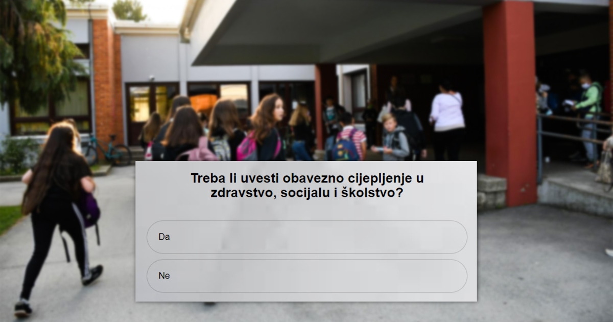 VELIKA ANKETA Treba li cijepljenje u školstvu, zdravstvu i socijali biti obavezno?