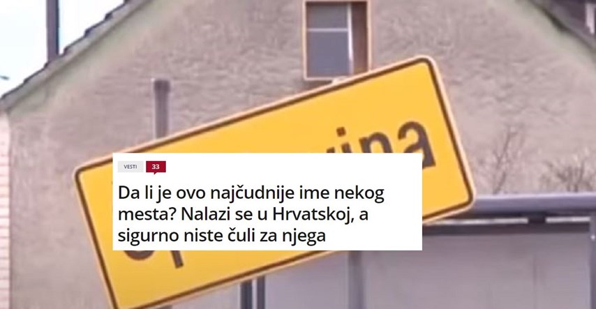 Srbi se čude naselju u Hrvatskoj: "Je li ovo najčudnije ime nekog mjesta?"