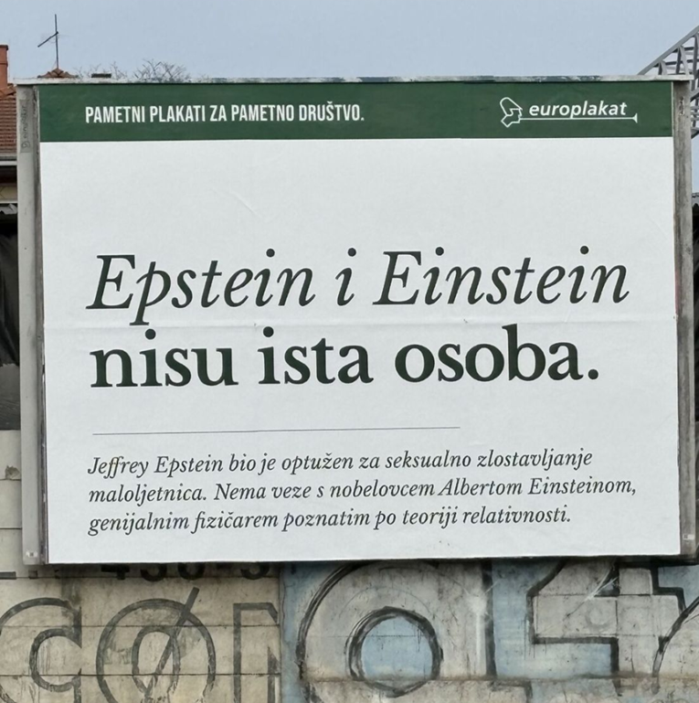 Na ulicama osvanuo plakat "Epstein i Einstein nisu ista osoba". Kakav vam je?