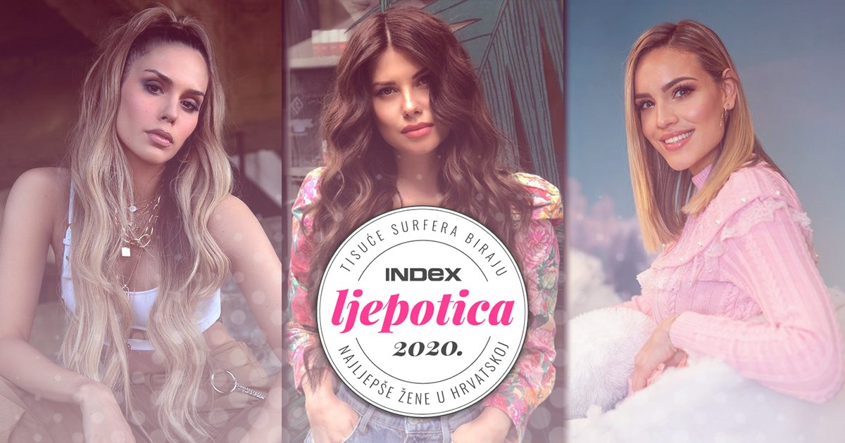 INDEXOV IZBOR Izaberite najljepšu Hrvaticu u 2020.