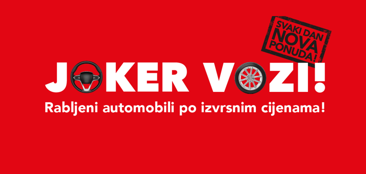 Joker vozi u AutoZubaku po izvrsnim cijenama!