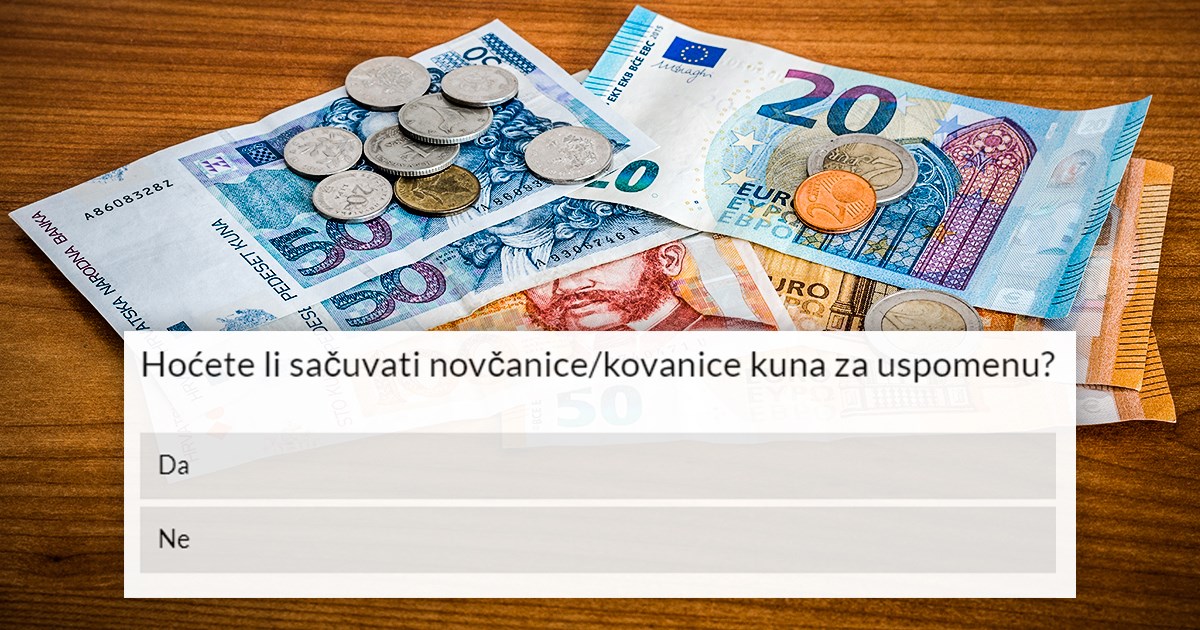 ANKETA Hoćete li nakon uvođenja eura sačuvati koju kunu za uspomenu?