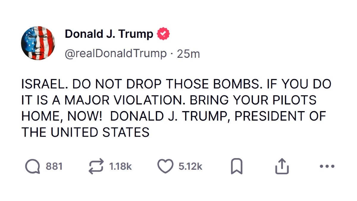 Trump: IZRAEL. NE BACAJTE TE BOMBE, VRATITE PILOTE! Ubrzo objavio: Piloti se vraćaju