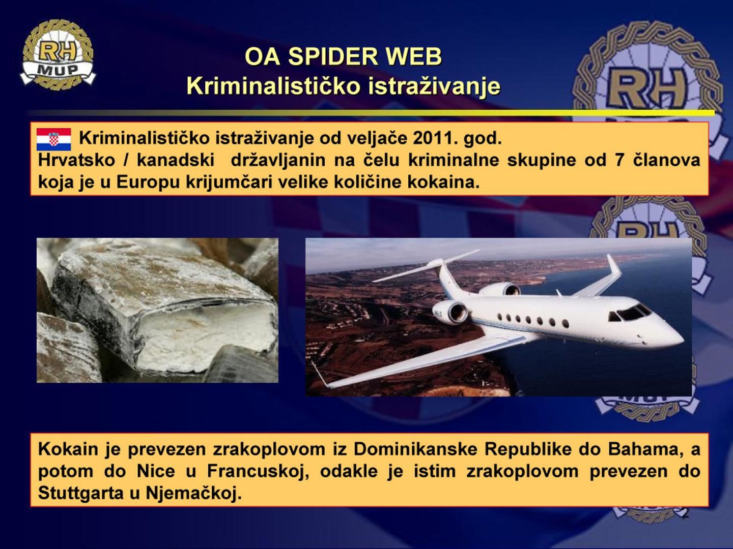 Policijska prezentacija nakon uhićenja u akciji Spiderweb