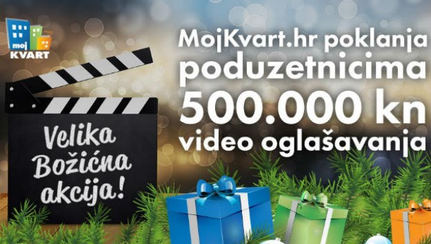 Velika Božićna akcija - MojKvart.hr poklanja poduzetnicima 500.000 kuna
