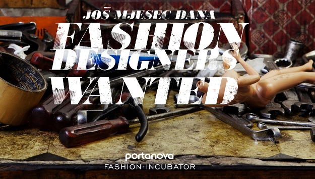 Mladi dizajneri, ovo je prilika za vas: Još mjesec dana otvorene su prijave za Portanova Fashion Incubator