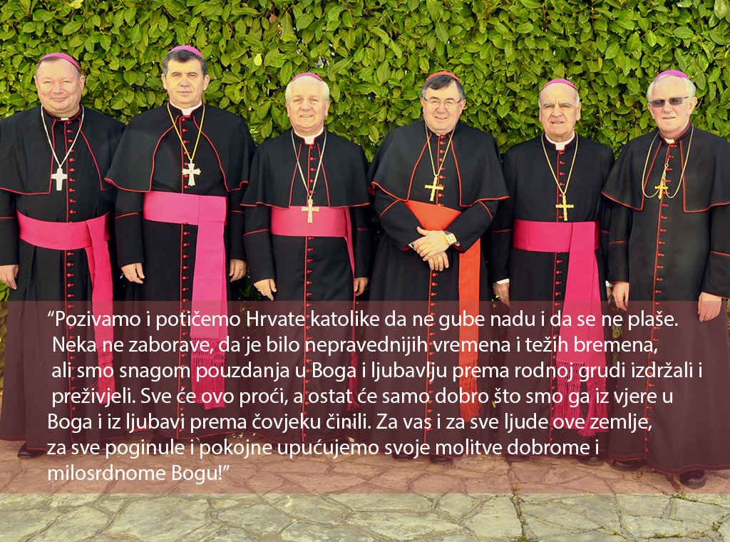 Bosanski biskupi Hrvatima katolicima: Ne gubite nadu i ne plašite se, bilo je i nepravednijih vremena