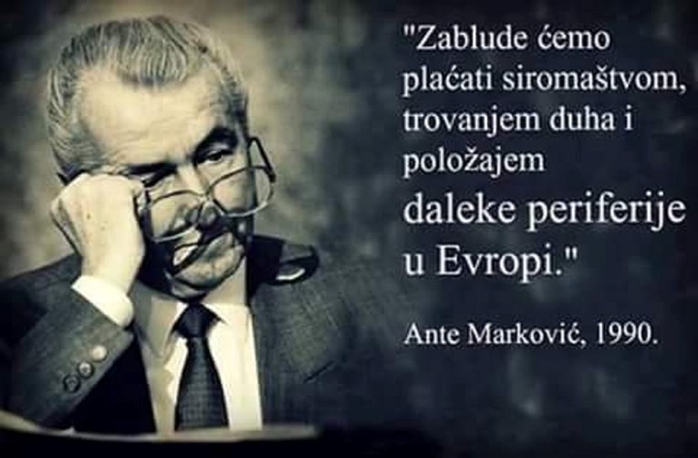 Kako je govorio Ante Marković, čovjek koji je ekonomskim reformama probao spasiti Jugoslaviju