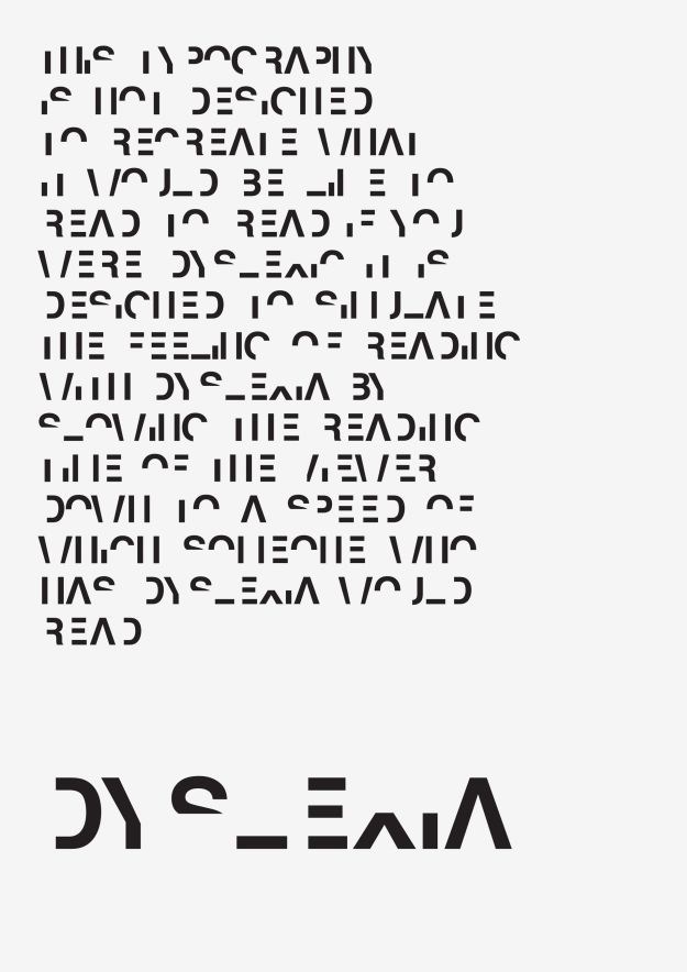 Pokušajte pročitati ovaj tekst i osjetit ćete kako je živjeti s disleksijom