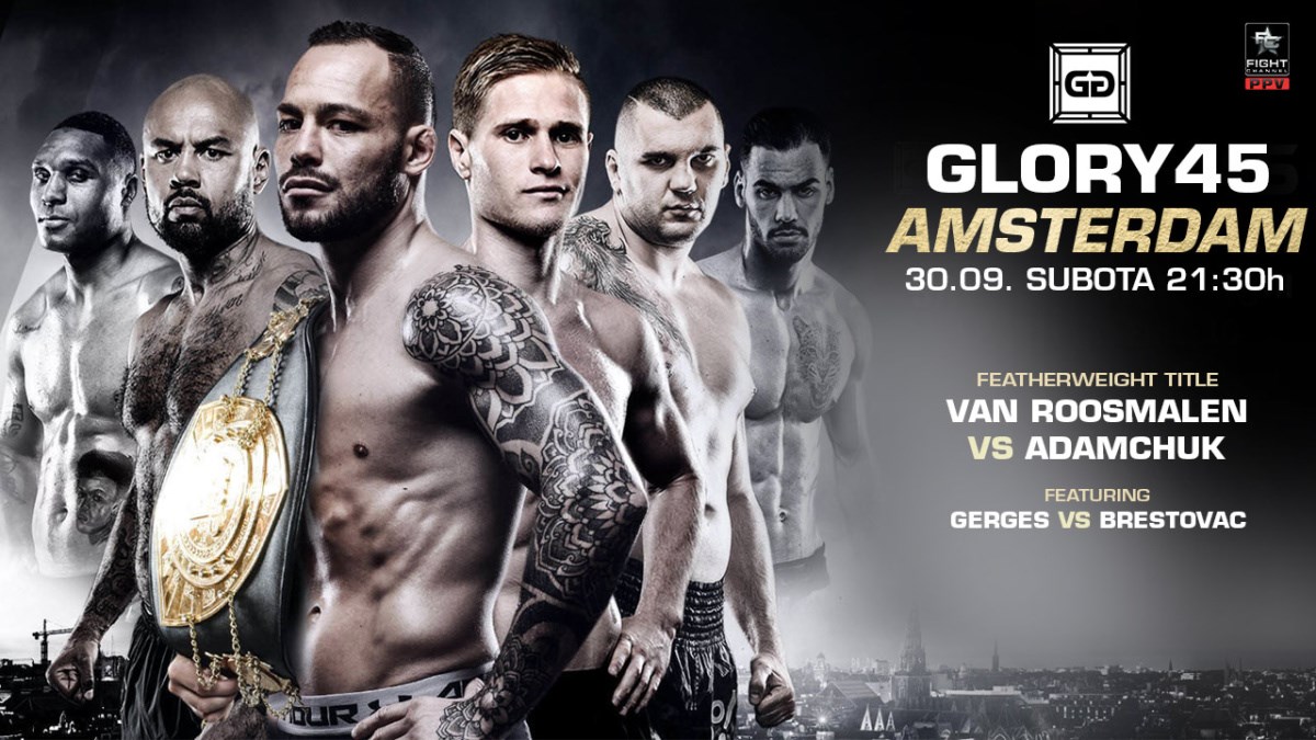 GLORY 45 u Amsterdamu: Van Roosmalen brani titulu, Brestovac protiv opasnog Gergesa