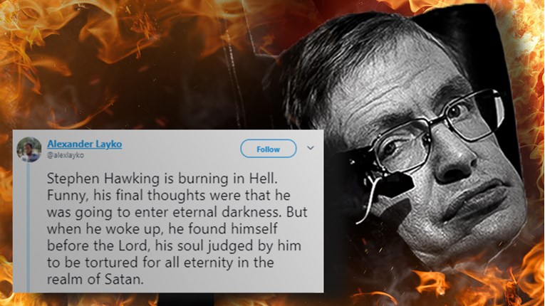 Ekstremni vjernici likuju zbog Hawkingove smrti: "On sada gori u paklu"
