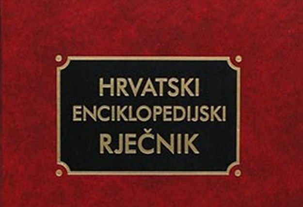 Osvoji Hrvatski enciklopedijski rječnik, jedinstveno bogatstvo podataka u jednoj knjizi