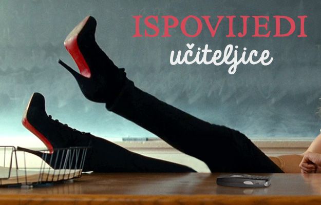 Ispovijedi učiteljice: Treba se snaći u nejebici - rub taburea, namotana plahta ili stara Nokia