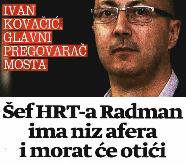 MOST: Šef HRT-a Radman ima niz afera i morat će otići