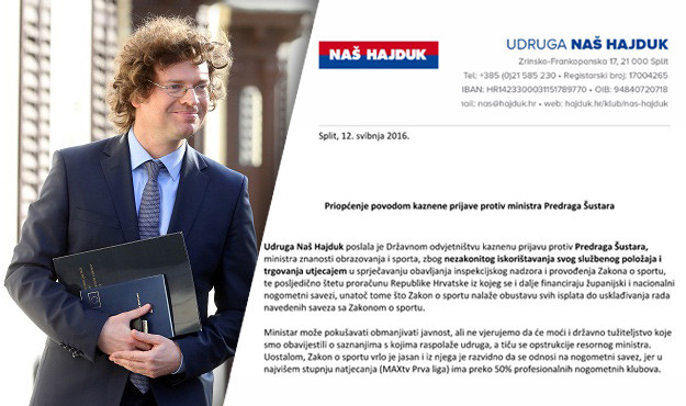 Naš Hajduk podnio kaznenu prijavu protiv ministra Šustara