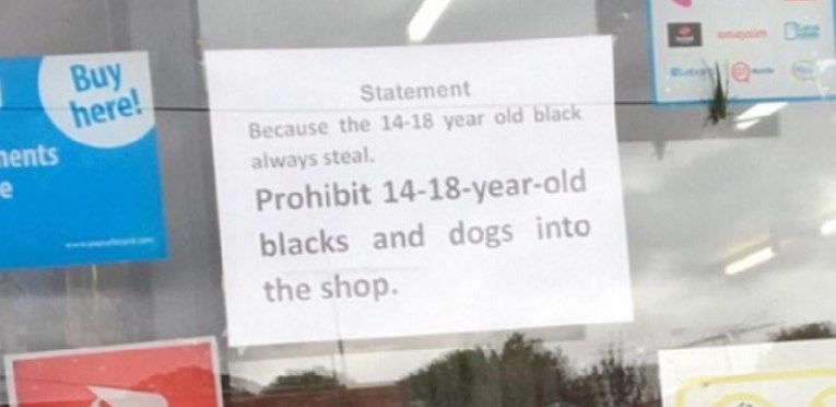 Zabranio ulazak u trgovinu "crncima od 14 do 18 godina i psima"