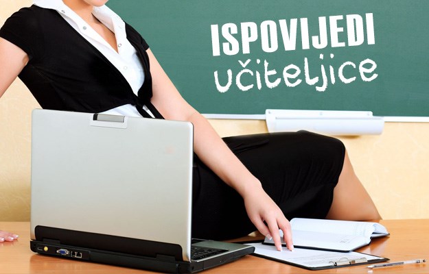 Ispovijedi učiteljice: Kad već jebeš kog´ ne smiješ, budi muško i šuti o tome!