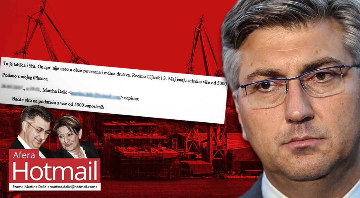 Afera Hotmail: Vlada je pazila da u Lex Agrokor slučajno ne uđu Uljanik i 3. maj