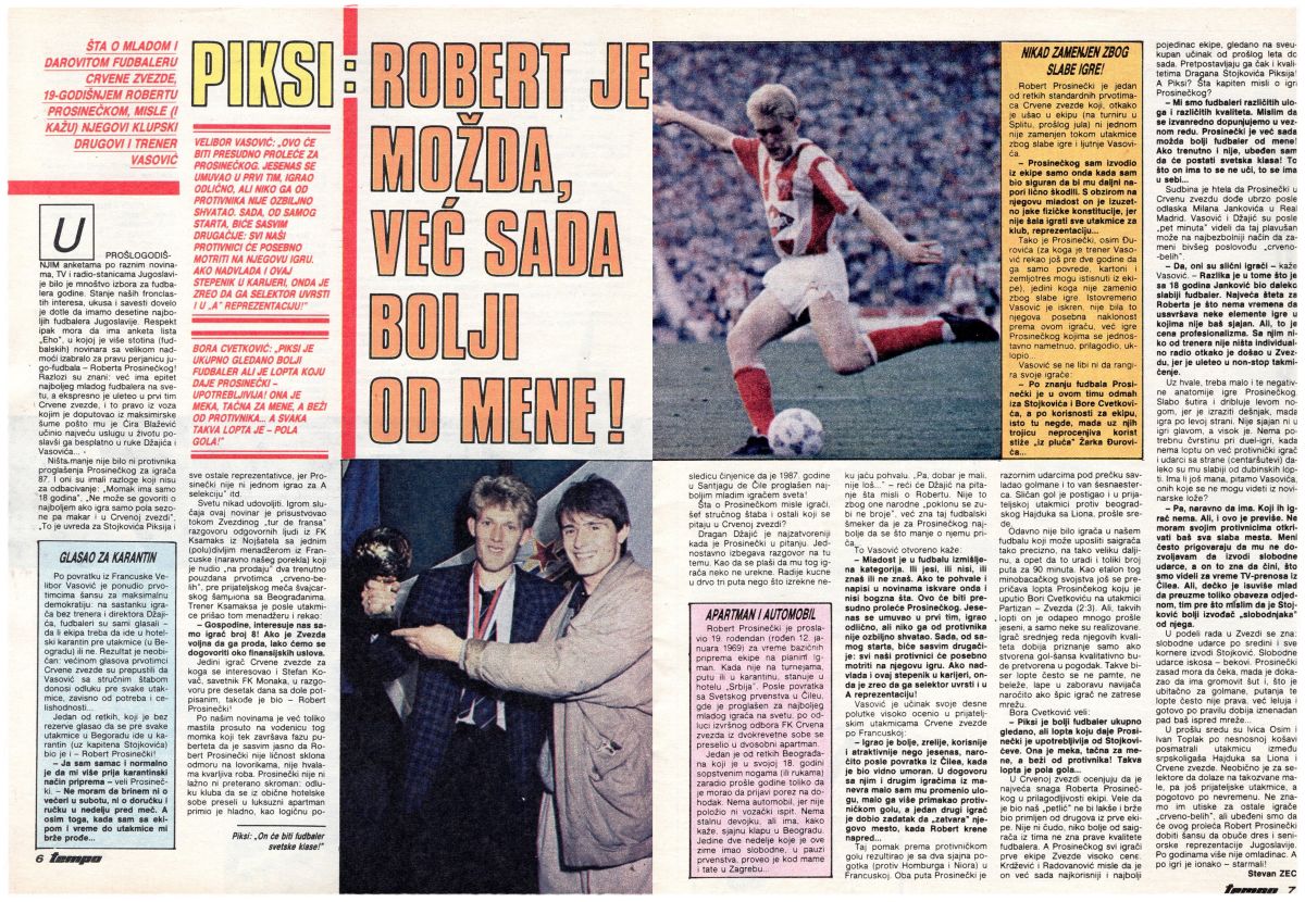 Piksi je Prosinečkom još 1988. priznao da je možda bolji od njega