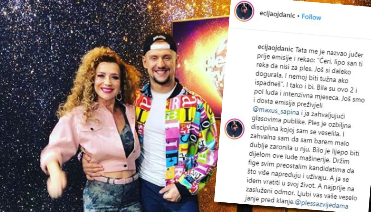 Eciji Ojdanić tata prije ispadanja rekao: "Ćeri, reka sam ti da nisi za ples"