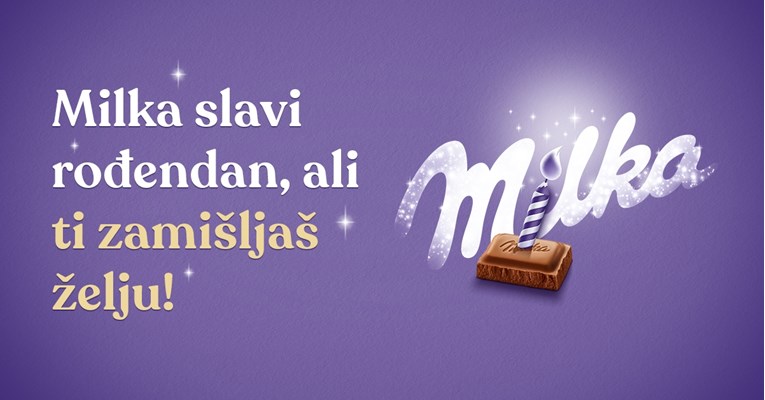 Milka slavi rođendan, ali ti zaželi želju!