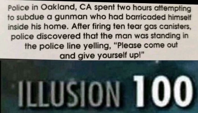 Kanadska policija dva je sata pokušavala izvući naoružanog tipa koji se zatvorio u stan. Onda su shvatili da je tip cijelo vrijeme među njima i da sam sebi viče da izađe i da se preda!
