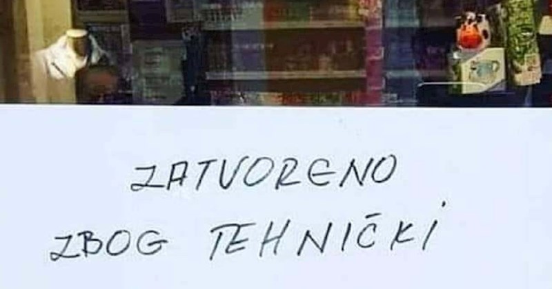 Obavijest na vratima jedne radnje hit je na Fejsu- nemoguće je prebrojati sve greške u ovoj rečenici