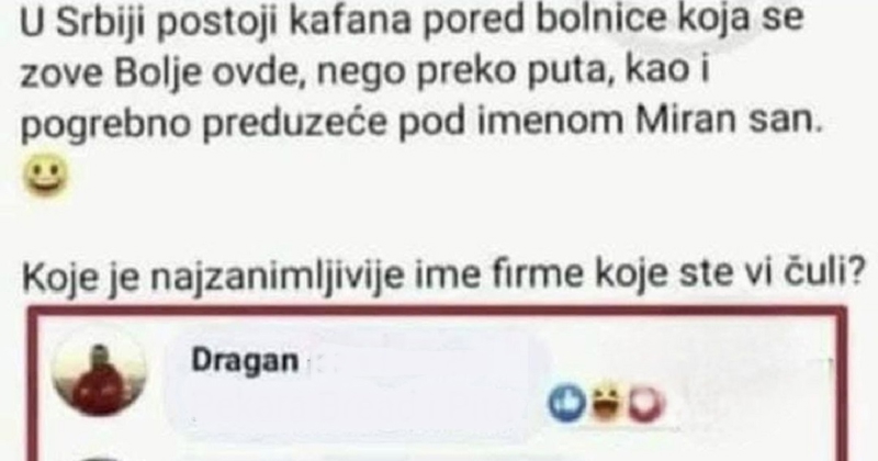 Ljudi dijele najmaštovitija imena radnji obzirom na njihovu djelatnost, ideje su prekomične